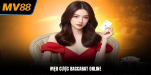 Mẹo cược Baccarat online