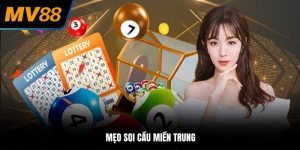 mẹo soi cầu miền trung